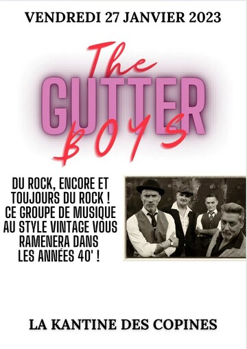 27 janvier : Soirée Rock avec The Gutter Boys